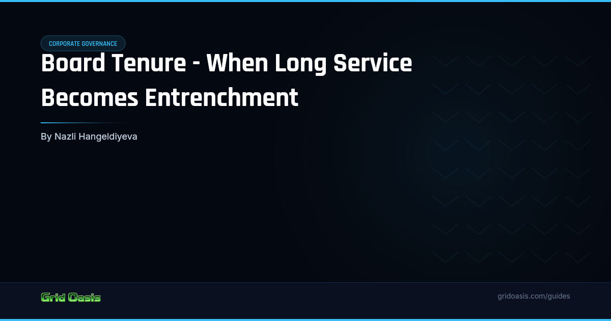 Guide cover: Board Tenure - When Long Service Becomes Entrenchment