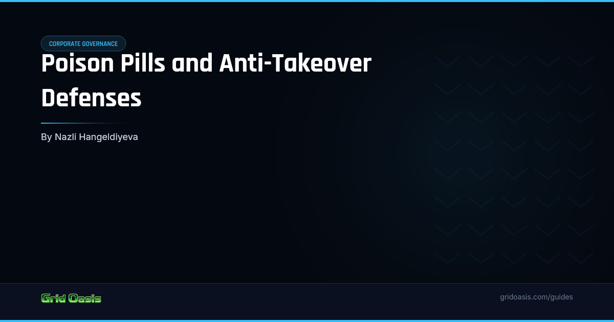 Guide cover: Poison Pills and Anti-Takeover Defenses