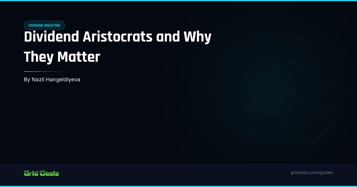 Guide cover: Dividend Aristocrats and Why They Matter