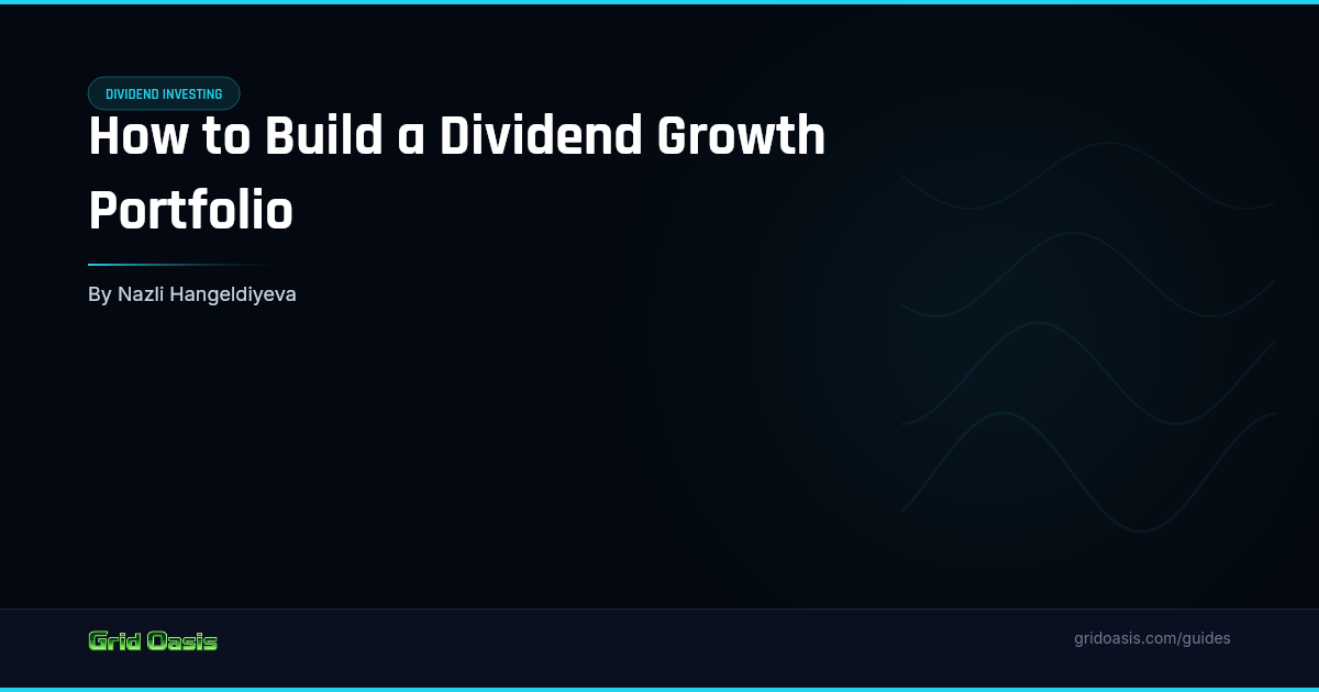 Guide cover: How to Build a Dividend Growth Portfolio