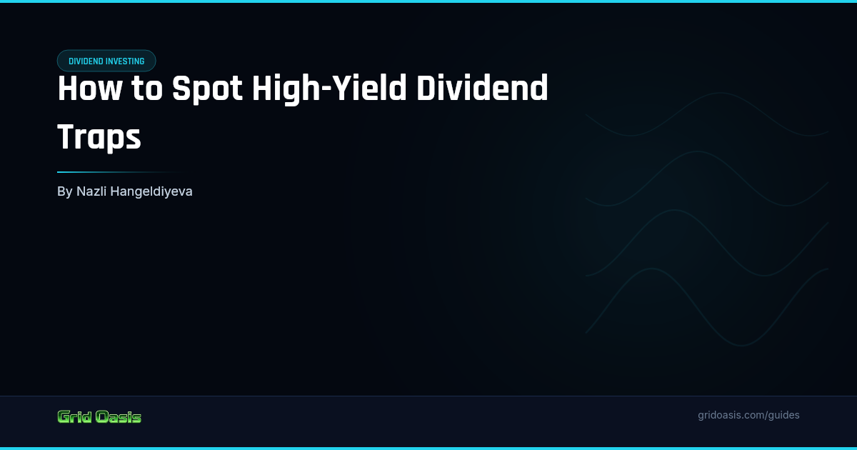 Guide cover: How to Spot High-Yield Dividend Traps