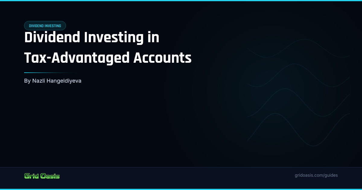 Guide cover: Dividend Investing in Tax-Advantaged Accounts