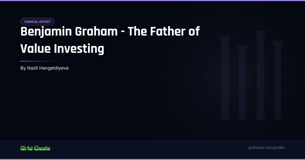 Guide cover: Benjamin Graham - The Father of Value Investing