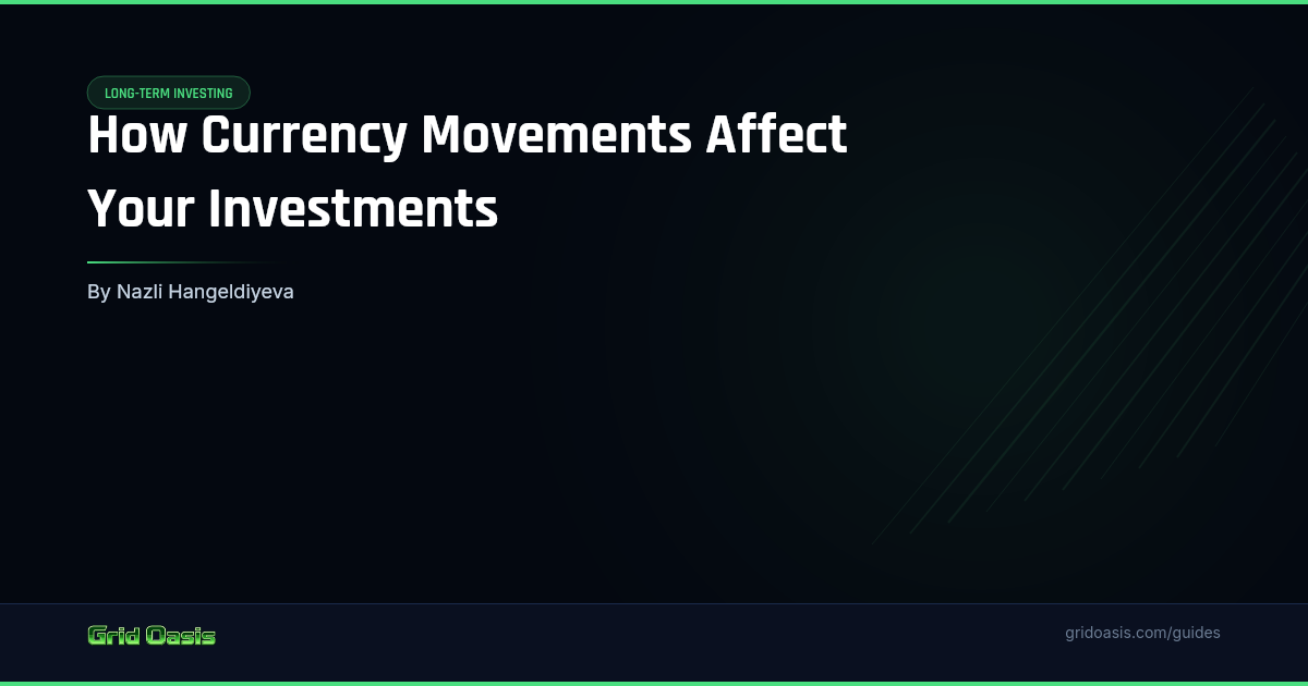 Guide cover: How Currency Movements Affect Your Investments