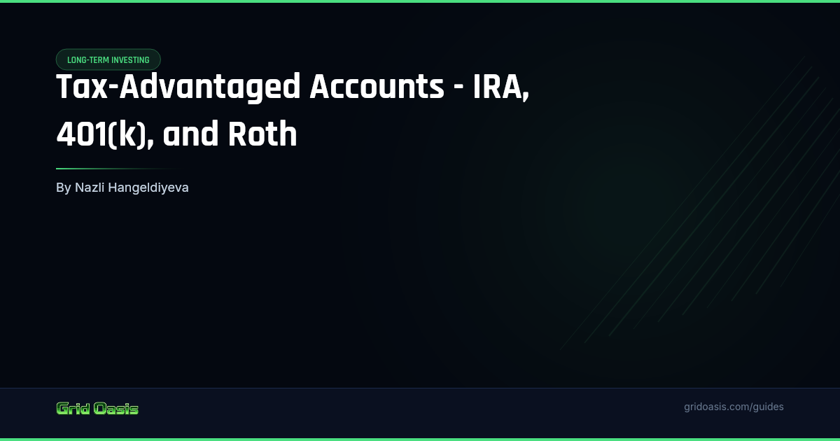 Guide cover: Tax-Advantaged Accounts - IRA, 401(k), and Roth