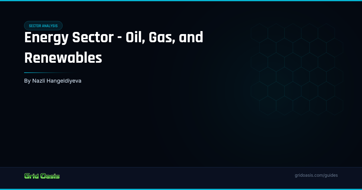Guide cover: Energy Sector - Oil, Gas, and Renewables