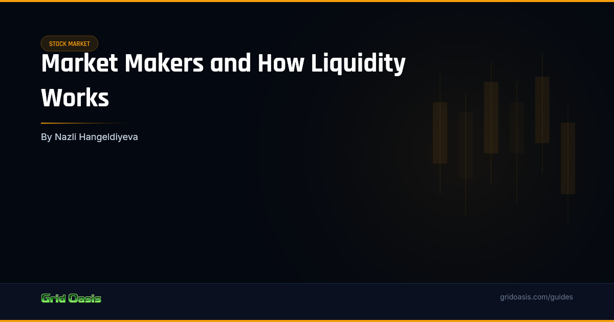 Guide cover: Market Makers and How Liquidity Works