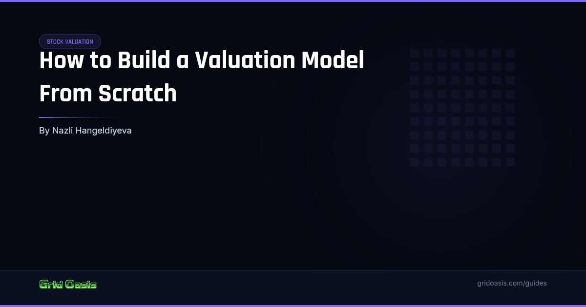 Guide cover: How to Build a Valuation Model From Scratch
