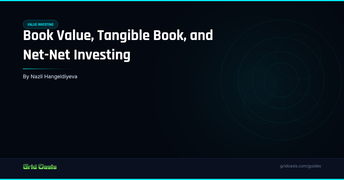 Guide cover: Book Value, Tangible Book, and Net-Net Investing